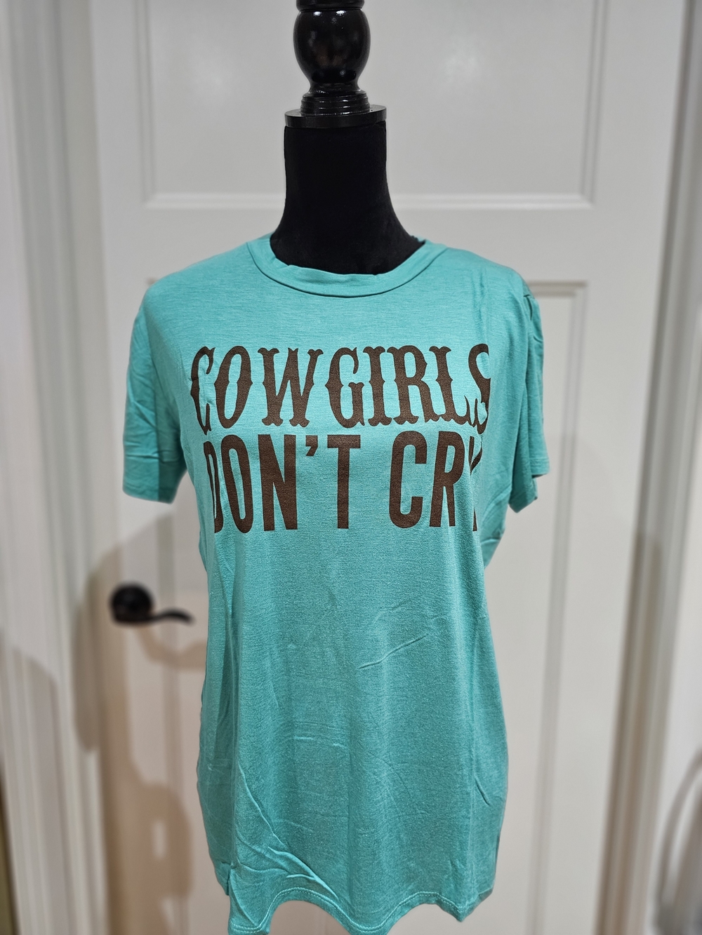 Cowgirls Don't Cry Graphic Tee - Teal, NWOT